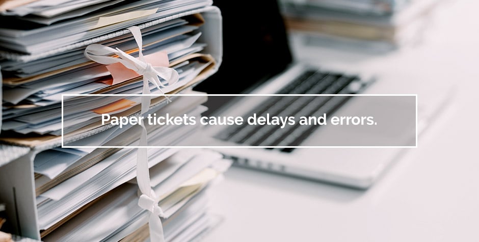 paper tickets with delays and errors